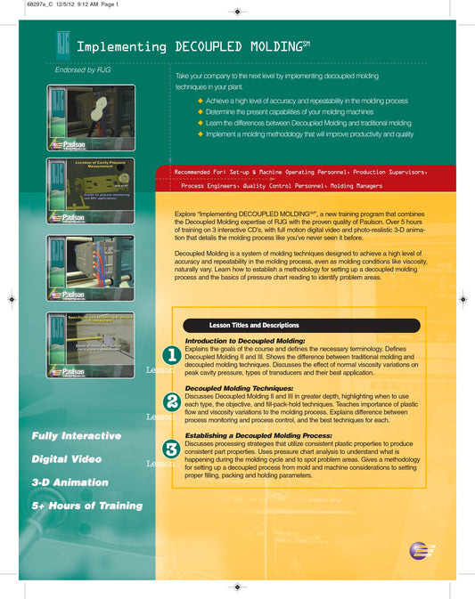 Implementing Decoupled Moulding