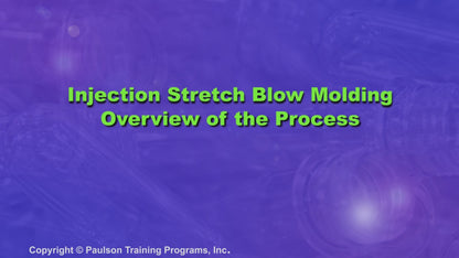 PET - Injection Stretch Blow Molding